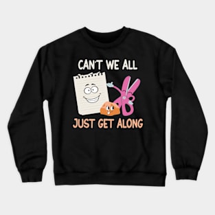 Can't We All Just Get Along Crewneck Sweatshirt